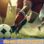 Tổng quan về kèo rung vmax hút triệu người